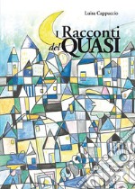 I racconti del quasi