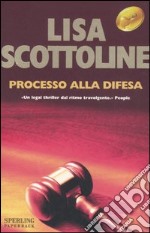 Processo alla difesa