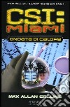 Ondata di calore. CSI: Miami libro