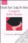 I segreti delle donne. I volti nascosti dell'identità femminile libro