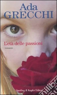 L'età delle passioni libro
