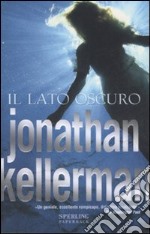 Il lato oscuro libro