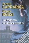 La ragazza dei passi perduti libro