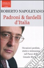 Padroni & fardelli d'Italia libro