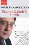 Padroni & fardelli d'Italia libro