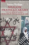 Shalom fratello arabo libro