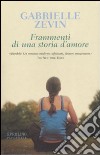 Frammenti di una storia d'amore libro