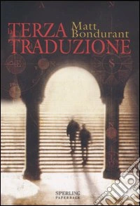 La terza traduzione libro