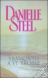 Tramonto a Saint-Tropez libro