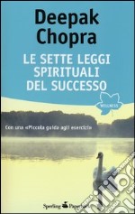 Le sette leggi spirituali del successo libro