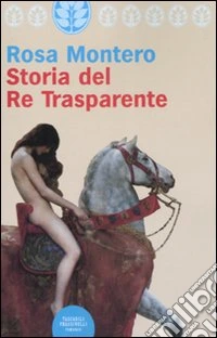 Storia del re trasparente libro