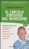 Il Circolo virtuoso del benessere libro