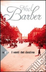 I venti del destino libro