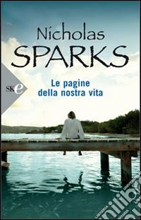 Le pagine della nostra vita libro
