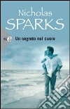 Un segreto nel cuore libro