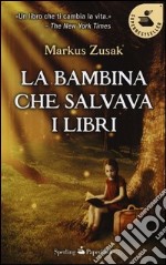 La Bambina che salvava i libri libro