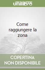 Come raggiungere la zona libro