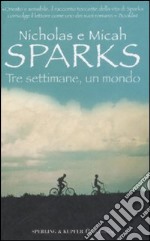 Tre settimane un mondo libro