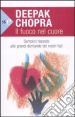 Il fuoco nel cuore libro