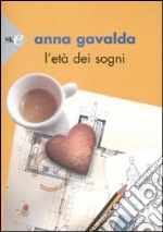 L'Età dei sogni libro