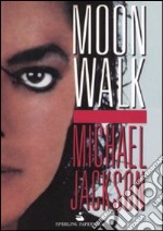 Moon walk  libro usato