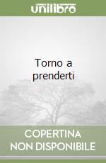 Torno a prenderti libro