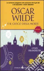 Oscar Wilde e il gioco della morte