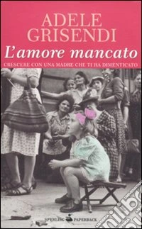 L'amore mancato