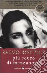 Più scuro di mezzanotte libro