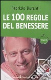 Le Cento regole del benessere libro