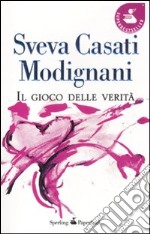 Il gioco delle verità libro