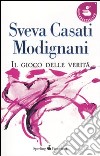 Il gioco delle verità libro