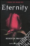 Eternity libro di Maizel Rebecca