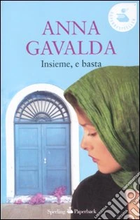 Insieme, e basta