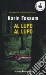 Al lupo, al lupo libro