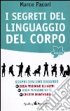 I segreti del linguaggio del corpo libro