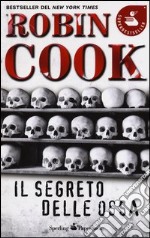 Il segreto delle ossa