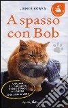 A spasso con Bob libro