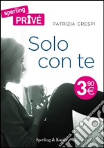 Solo con te libro