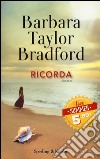 Ricorda libro di Bradford Barbara Taylor