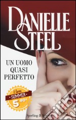 Un uomo quasi perfetto libro