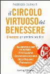 Il circolo virtuoso del benessere libro