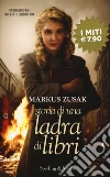 Storia di una ladra di libri libro di Zusak Markus