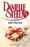 Doni preziosi libro di Steel Danielle