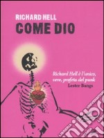 Come dio libro