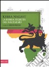 Kebra Nagast. La Bibbia segreta del Rastafari libro