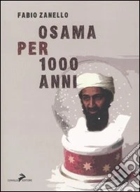 Osama per 1000 anni
