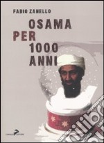 Osama per 1000 anni libro