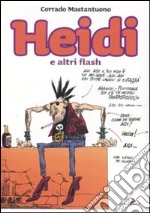 Heidi e altri flash libro