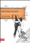 Anatema di Zos. Discorso agli ipocriti libro di Spare Austin Osman